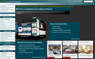 A W3 Pláza alatt bármelyik Magyarországon bejegyzett és üzlethelyiséggel rendelkező kis- és középvállalkozás webáruházat nyithat, ha elfogadja az Általános Szerződési Feltételeit.